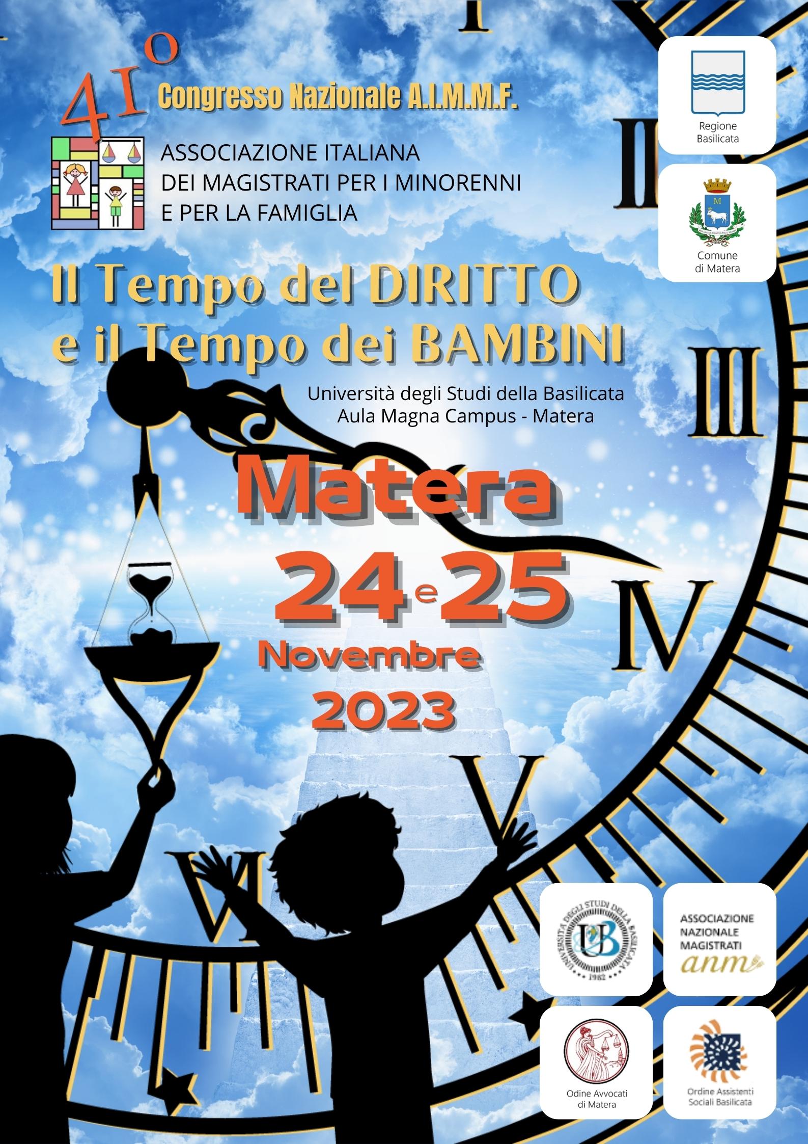 41° Congresso Nazionale AIMMF – Il Tempo del DIRITTO il Tempo dei BAMBINI – Matera 24 e 25 novembre 2023