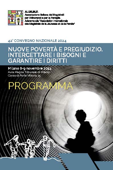 42° CONVEGNO NAZIONALE 2024 – NUOVE POVERTÀ E PREGIUDIZIO. INTERCETTARE I BISOGNI E GARANTIRE I DIRITTI
